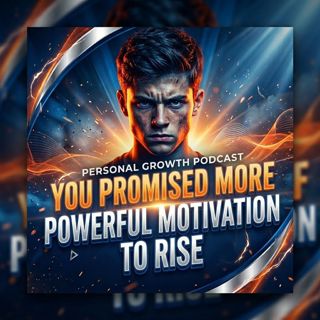 You Promised More to Yourself: Powerful Motivation to Rise