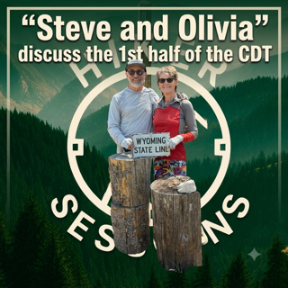 Hiker Sessions - Steve & Olivia on the CDT - Episode 3