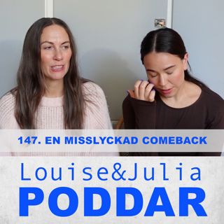 147. En misslyckad comeback