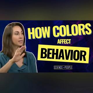 Color Psychology: Understanding How Color Choices Affects Our Behavior