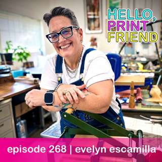 episode 268 : evelyn escamilla
