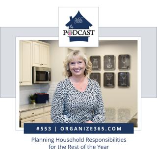 553 - Planning Household Responsibilities for the Rest of the Year