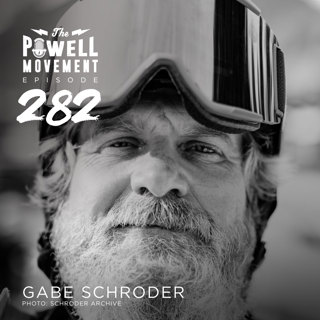 TPM Episode 282: Gabe Schroder, Marketing Boss, Powder, Smith, Dakine