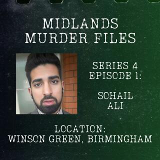 Episode 40 - Sohail Ali (Winson Green, Birmingham, 2020)