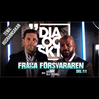 #11 Fråga Försvararen ”HUSRANNSAKAN”