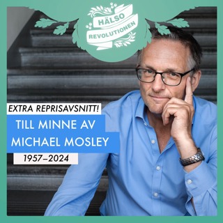 EXTRA! 💚REPRISAVSNITT TILL MINNE AV MICHAEL MOSLEY (1957–2024)