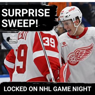 GAME NIGHT: Red Wings SHOCKING SWEEP Over Leafs, Kings' BRUTAL Finish vs. Wild, Same Old Canucks?