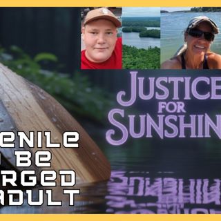 A teen will be charged as an adult in the murder of Sunshine Stewart.