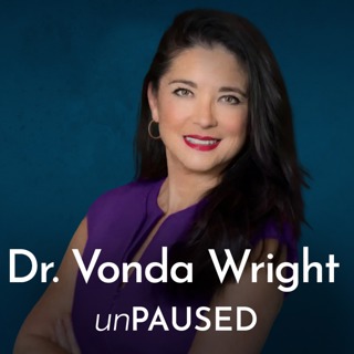 Listen Again: Build Strength, Live Longer: The Menopause Longevity Blueprint with Dr. Vonda Wright