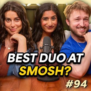#94 - Who Is Our Favorite Duo?
