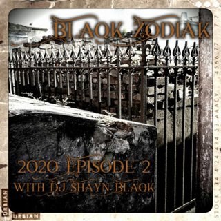 Blaqk Zodiak 2020 Episode 2