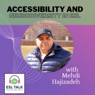 Accessibility and Neurodiversity in ESL