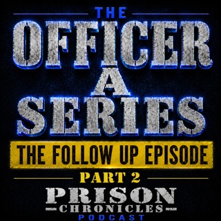Officer A - Episode 8 - The Follow Up Episode (Part 2)