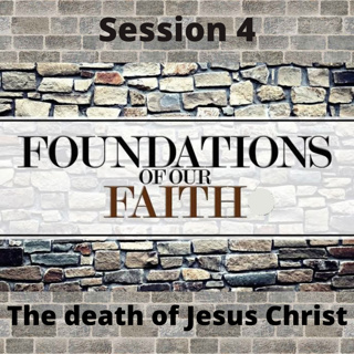 Foundations Session 4