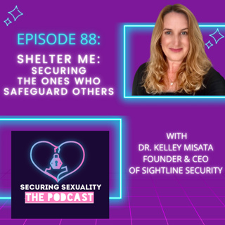 88. Shelter Me: Securing The Ones Who Safeguard Others