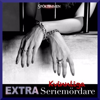 EXTRA: Kvinnliga seriemördare