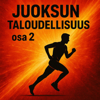 Juoksun taloudellisuus osa 2