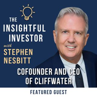 #25 - Stephen Nesbitt: Cliffwater, Private Debt