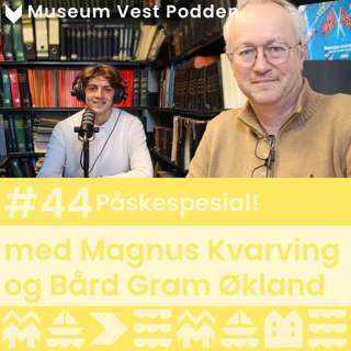 #44 Påskespesial: Quiz med Bård og Magnus