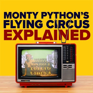 1.1 Monty Python's Flying Circus Explained