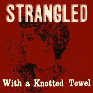 Strangled In A Strange City