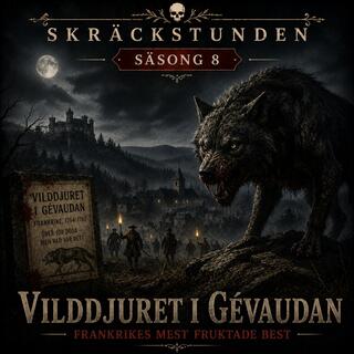 9. Vilddjuret i Gévaudan