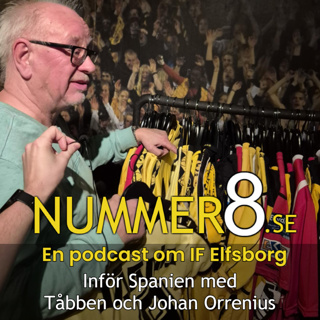 Inför Spanien med Tåbben och Johan Orrenius