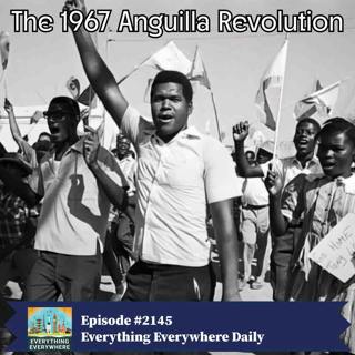 The 1967 Anguilla Revolution