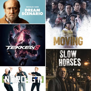 434. Den med Dream Scenario, Slow Horses, Moving och Tekken 8