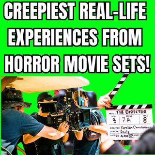 Creepiest Real-life Experiences From Horror Movie Sets!