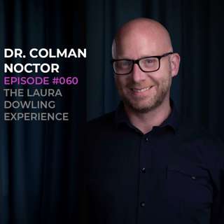 Dr. Coleman Noctor, psychotherapist. The pressure to always feel 10/10, anxiety in kids and teens, and what society places importance on...it's not all about the tinder profile! #060