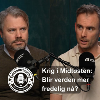 Sjølpolarisering: Krig i Midtøsten – Blir verden mer fredelig nå?