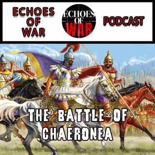 The Battle of Chaeronea: How Philipp II Conquered Ancient Greece