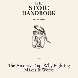 The Anxiety Trap: Why Fighting Makes It Worse