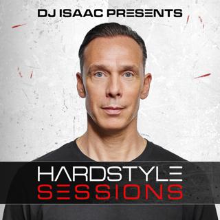 DJ Isaac - Hardstyle Sessions #202 (June 2026)