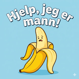 #98 Hjelp, jeg er mann!