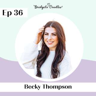 36 | God So Close: Relying on the Holy Spirit as a Grieving Mom | Becky Thompson