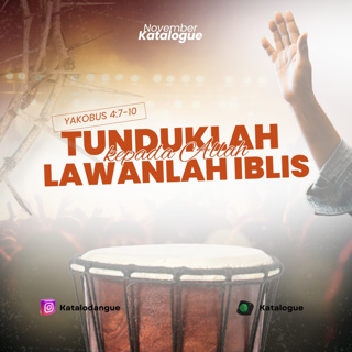 Tunduklah Kepada Allah Lawanlah Iblis