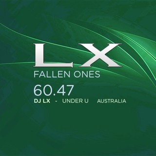 60.47 DJLX The 60 Series "FALLEN ONES"