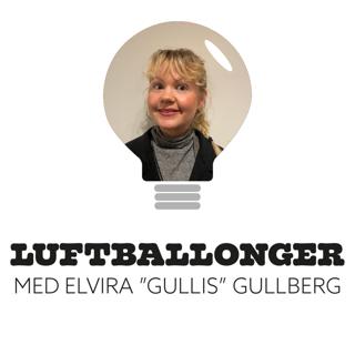 99. Luftballonger med Elvira Gullberg