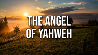 The Angel of Yahweh