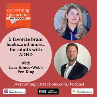 5 favorite brain hacks..and more… for adults with ADHD