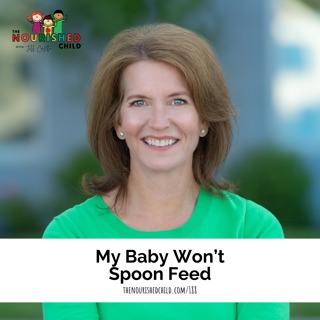 My Baby Won't Spoon Feed