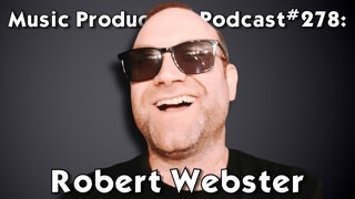 #278: What Do You Really Want with Robert Webster