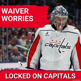 WAIVERS SHOCK: Washington Capitals Face Critical Decision as Clay Stevenson Risks Getting CLAIMED