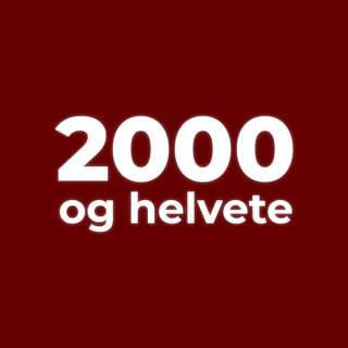 2000 og helvete