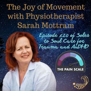 The Joy of Movement with Physiotherapist Sarah Mottram