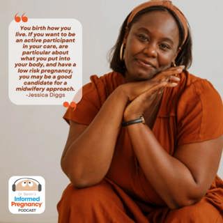 Ep. 364 Jessica Diggs: The Midwife Model of Care