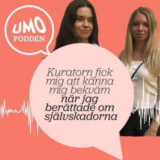 Cassandra och Lisa vågade berätta om sitt självskadebeteende