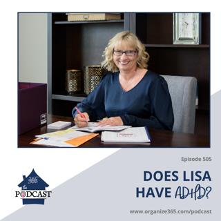 505 - Does Lisa Have ADHD?